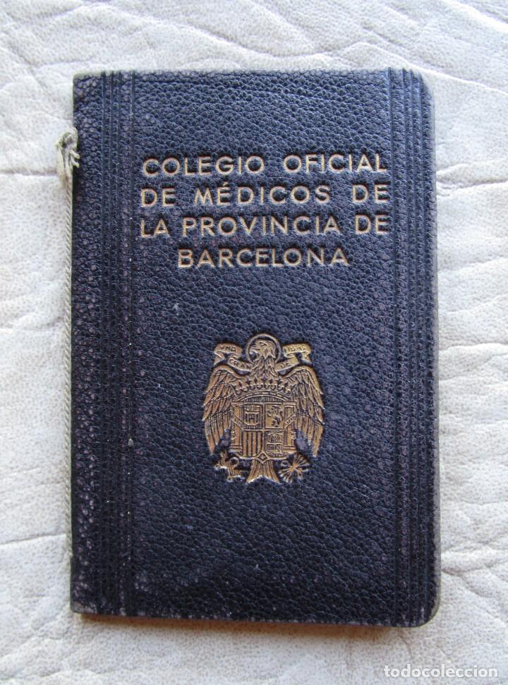 Documentos antiguos: antiguo carnet colegio oficial de medicos a&ntilde;o 1940 y 1949 barcelona y provincia