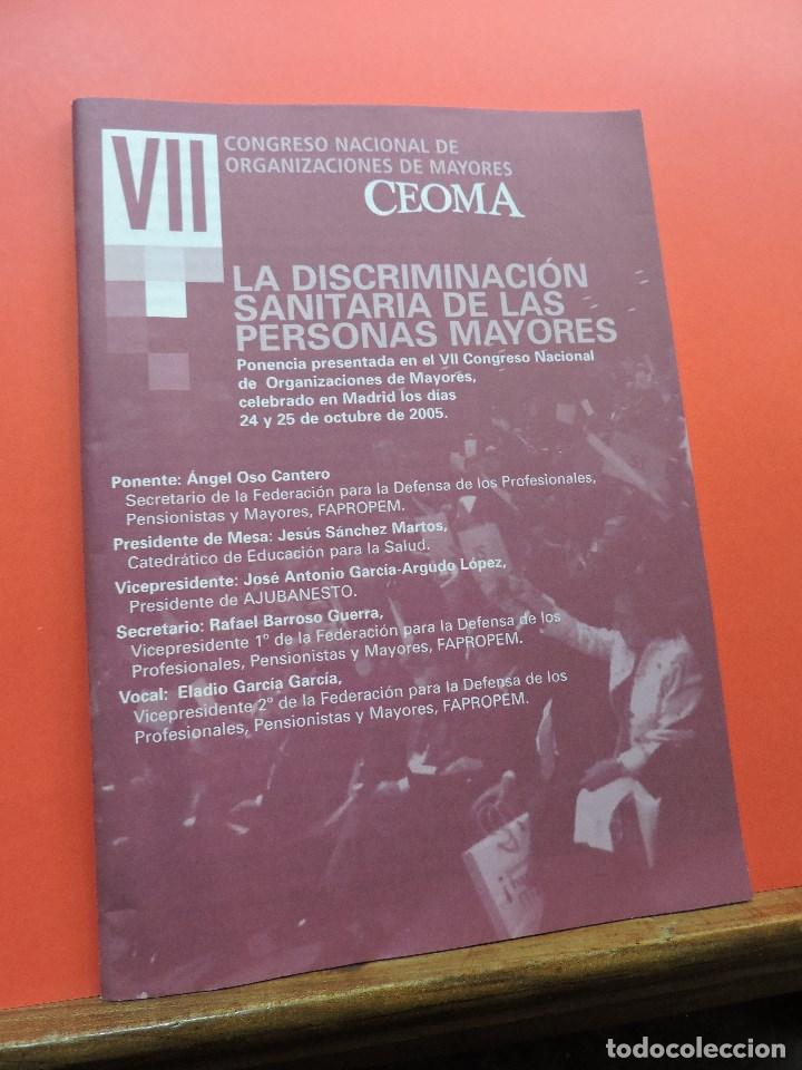 Documentos antigos: Congreso Nacional de Organizaciones de Mayores CEOMA VII. Discriminaci&oacute;n sanitaria personas mayores