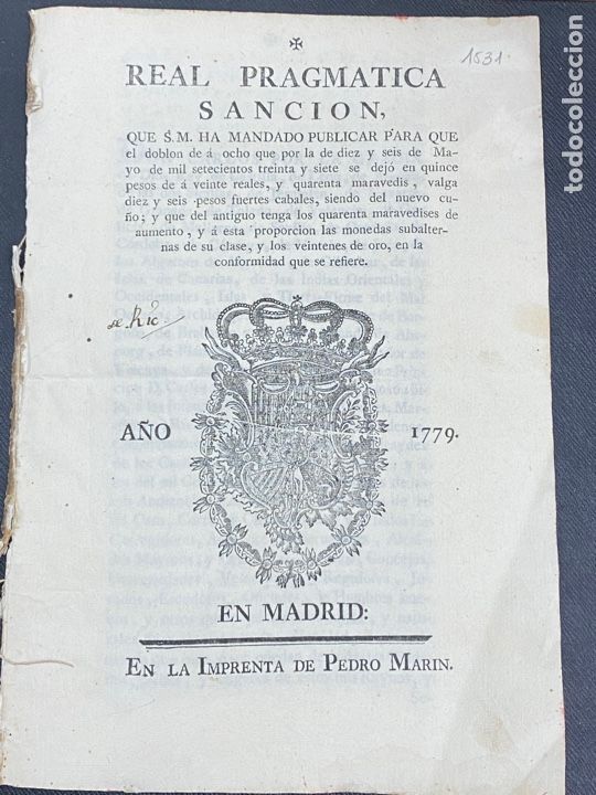 Documentos antiguos: REAL PRAGMATICA DOBL&Oacute;N DE A OCHO. NUMISM&Aacute;TICA. MADRID 1779 - Foto 2