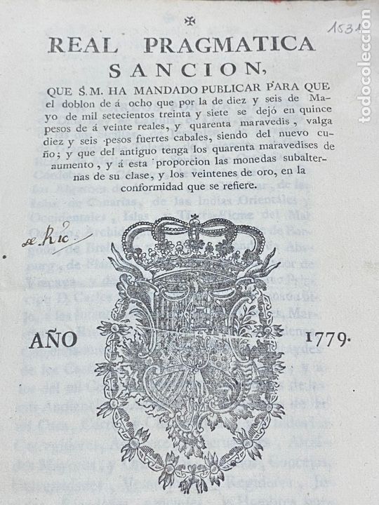 Documentos antiguos: REAL PRAGMATICA DOBL&Oacute;N DE A OCHO. NUMISM&Aacute;TICA. MADRID 1779 - Foto 1