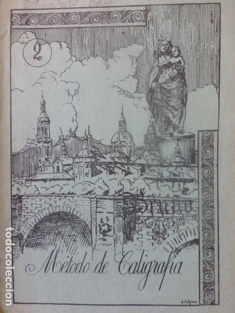 Documentos antiguos: CUADERNO EJERCICIOS DE CALIGRAFIA ED. BRU&Ntilde;O ZARAGOZA VIRGEN DEL PILAR 1958