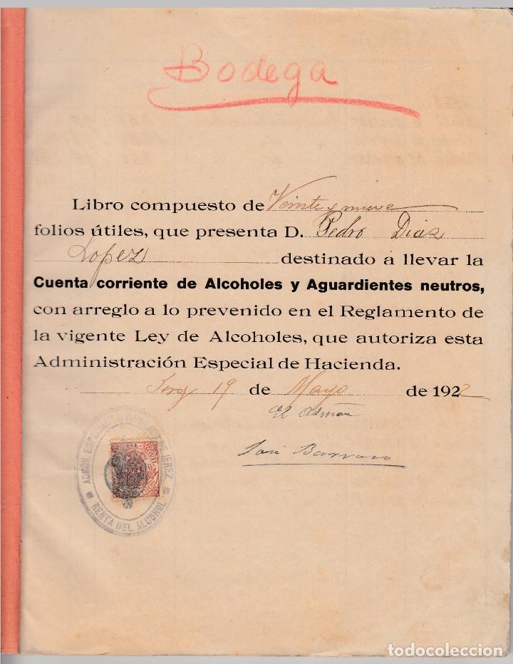Old Documents: 1922 JEREZ LIBRODE BODEGA PEDRO DIAZ LOPEZ CUENTA ALCOHOLES Y AGUARDIENTES