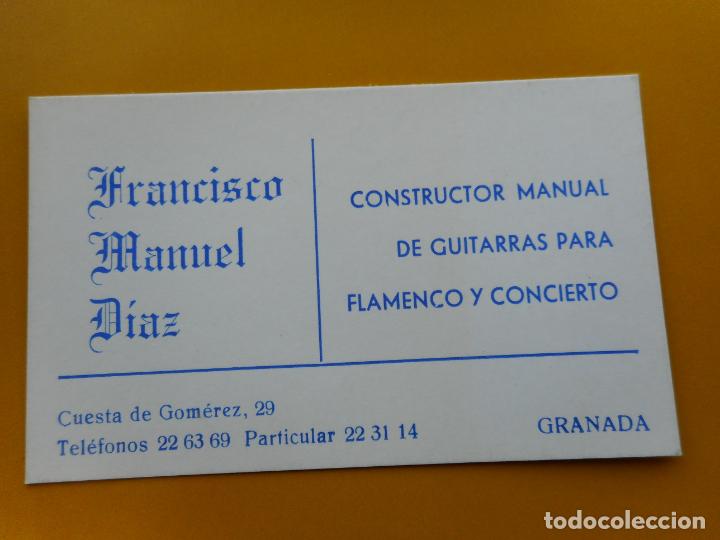 Documentos antiguos: ANTIGUA TARJETA.FRANCISCO MANUEL DIAZ.CONSTRUCTOR GUITARRAS FLAMENCO Y CONCIERTO.GRANADA