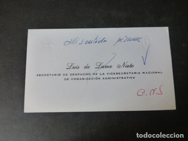 Old Documents: LUIS DELAMO NIETO SECRETARIO NACIONAL ORGANIZACION ADMINISTRATIVA TARJETA DE VISITA