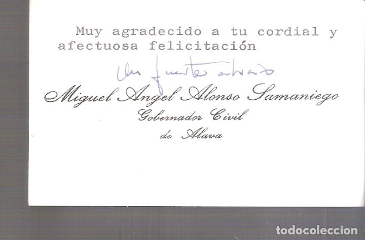 Documentos antiguos: Miguel Angel Alonso Samaniego. Gobernador Civil de &Aacute;lava. Tarjrta de Visita.