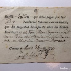 Documentos antiguos: RECIBÍ RENTAS ECLESIÁSTICAS GERONA 1797 RECIBO. Lote 280746518