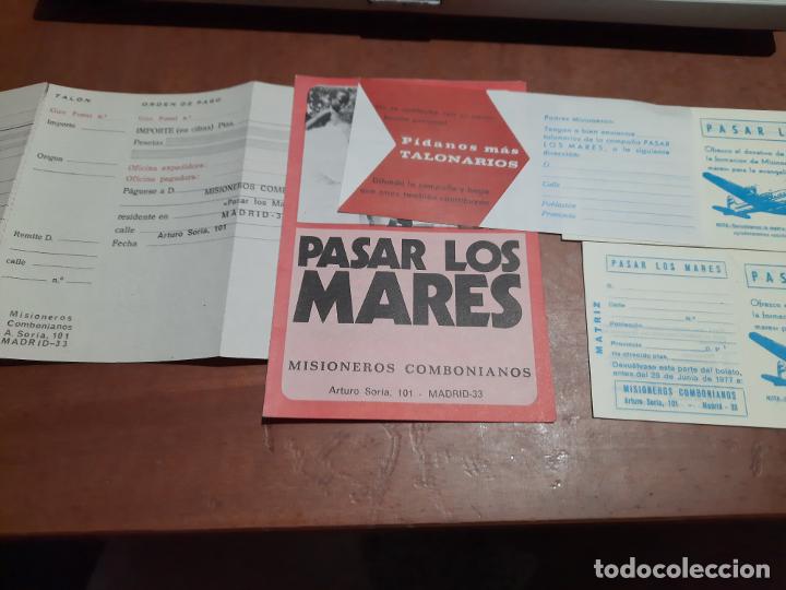Documentos antiguos: PASAR LOS MARES. MISIONEROS COMBONIANOS. TALONARIO + DIPTICO + GIRO POSTAL. BUEN ESTADO. DIFICIL