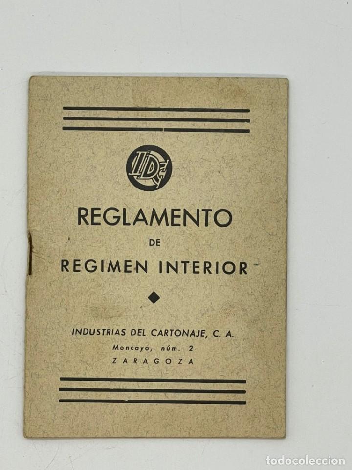 Documentos antiguos: ANTIGUO REGLAMENTO DE REGIMEN INTERIOR DEL CARTONAJE S.A - Foto 1