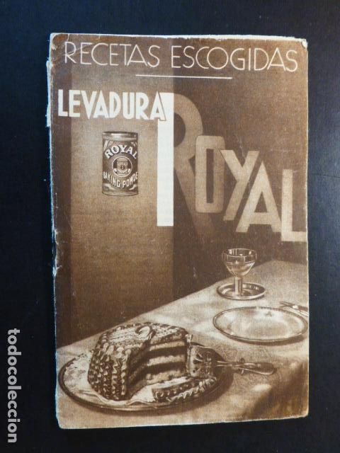 Documentos antiguos: LEVADURA ROYAL RECETAS ESCOGIDAS - Foto 1