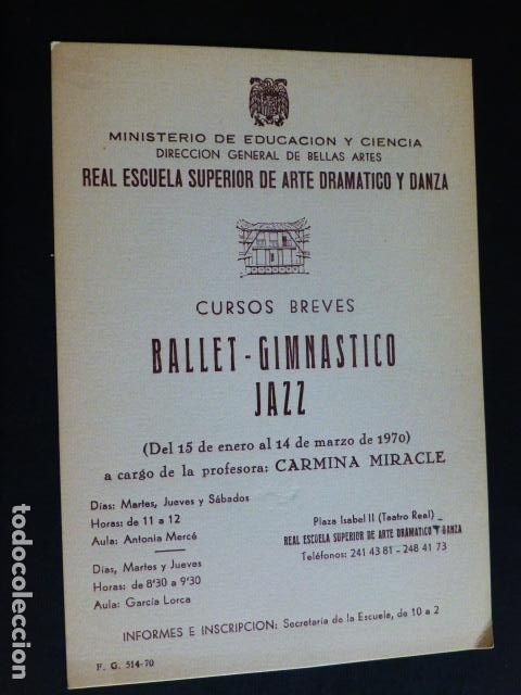 Documentos antigos: PUBLICIDAD CURSOS BALLET JAZZ MINISTERIO EDUCACI&Oacute;N ESCUELA SUPERIOR ARTE DRAMATICO Y DANZA 1970