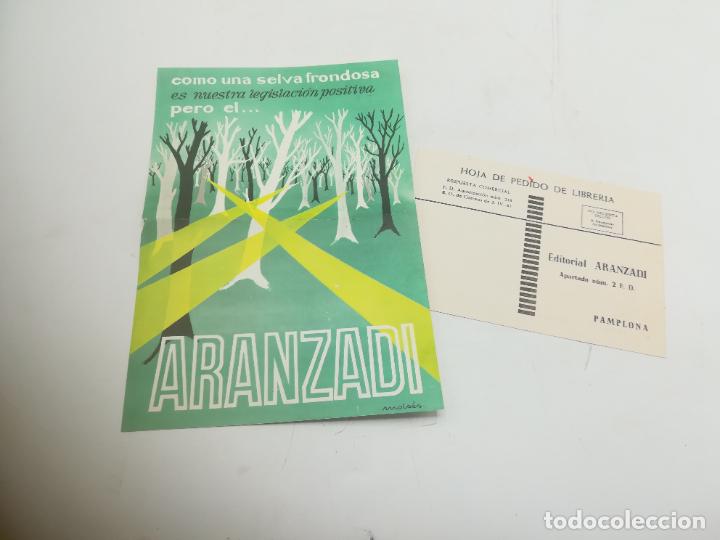 Documentos antiguos: PUBLICIDAD. ARANZADI. LEGISLACI&Oacute;N POSITIVA. CONTIENE HOJA DE PEDIDO DE LIBRER&Iacute;A. VER