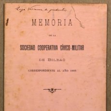 Documentos antiguos: MEMORIA COOPERATIVA CÍVICO MILITAR DE BILBAO. MEMORIA CORRESPONDIENTE AL AÑO 1906.. Lote 291933008