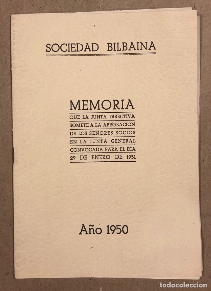 Documentos antiguos: SOCIEDAD BILBA&Iacute;NA. MEMORIA JUNTA GENERAL A&Ntilde;O 1950. - Foto 1