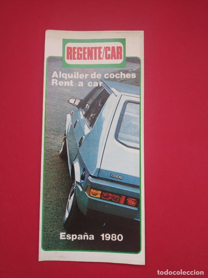 Documentos antiguos: FOLLETO ALQUILER DE COCHES - RENT A CAR - REGENTE CAR - 1980
