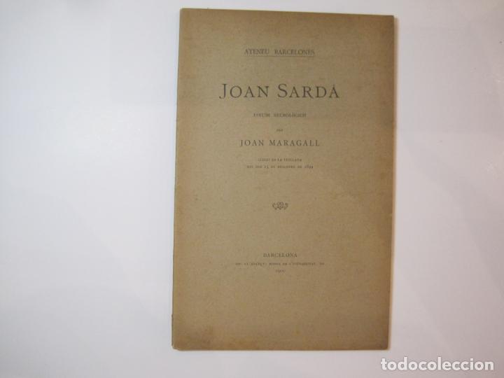 Documentos antiguos: ATENEU BARCELONES-JOAN SARDA-ESTUDI NECROLOGICH PER JOAN MARAGALL-ANY 1900-VER FOTOS-(K-4747)