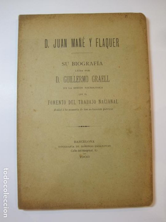 Documentos antiguos: JUAN MA&Ntilde;E Y FLAQUER-BIOGRAFIA-A&Ntilde;O 1903-VER FOTOS-(K-4748)