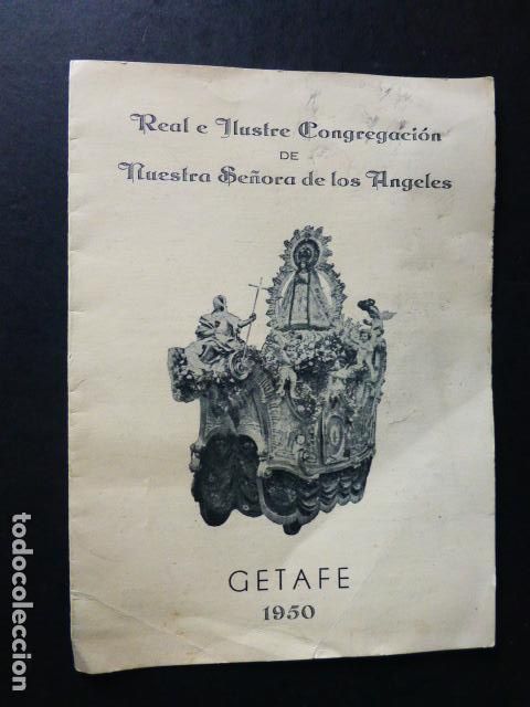 Documentos antiguos: GETAFE MADRID PROGRAMA FIESTAS NUESTRA SE&Ntilde;ORA DE LOS ANGELES 1950 - Foto 1