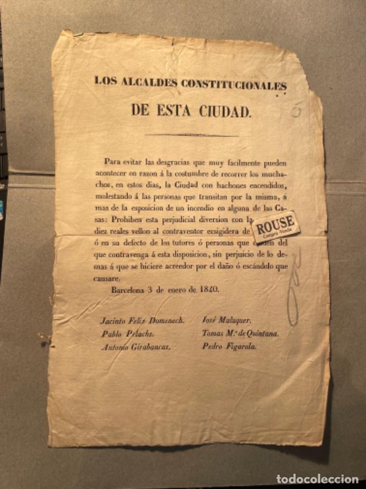 Documentos antiguos: BOMBEROS/INCENDIOS - BANDO BARCELONA PROHIBIDO RECORRER LA CIUDAD CON HACHONES ENCENDIDOS 1840
