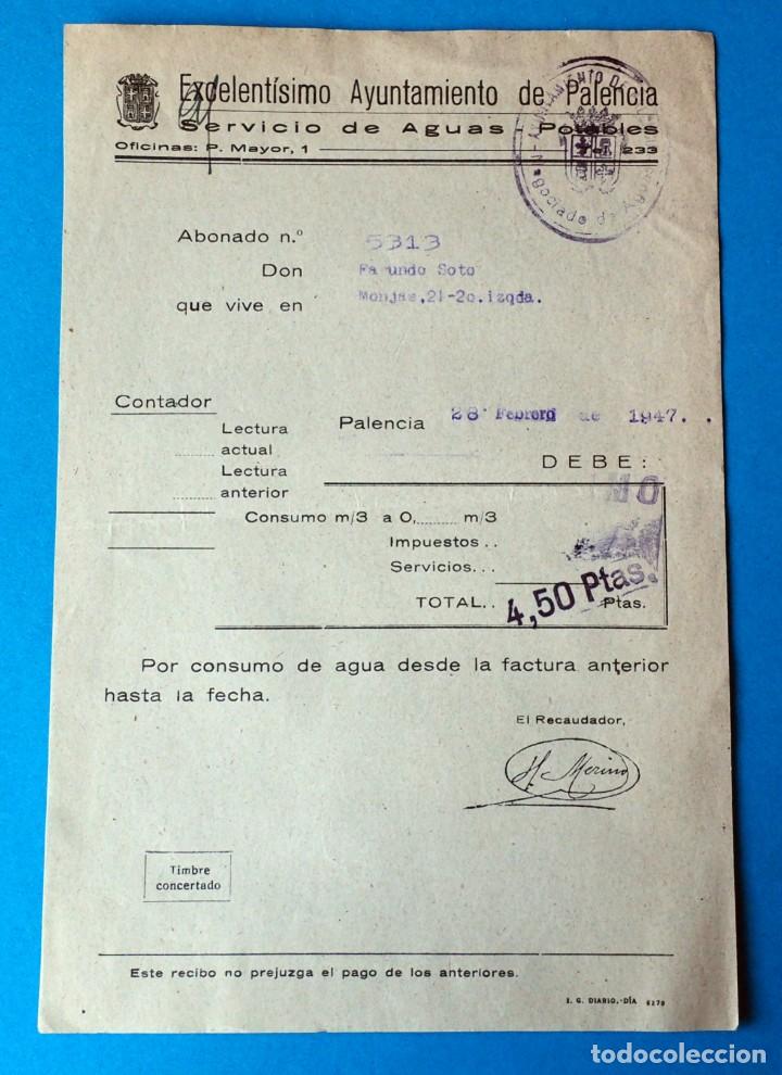 Documenti antichi: ANTIGUA FACTURA: SERVICIOS DE AGUAS. AYUNTAMIENTO DE PALENCIA. A&Ntilde;O 1947