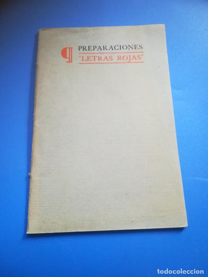 Documents Anciens: PREPARACIONES LETRAS ROJAS. 24 P&Aacute;GINAS. ILUSTRADO. VER SUMARIO. VER FOTOS