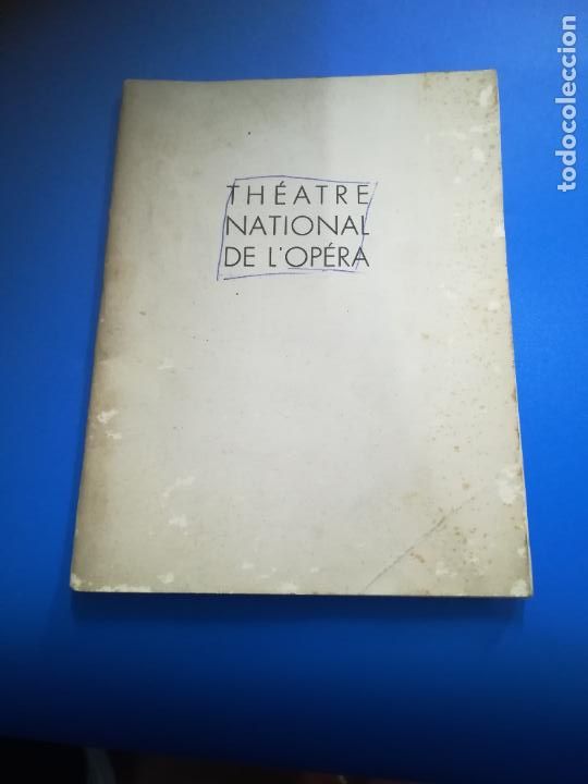 Documents Anciens: THEATRE NATIONAL DE L'OPERA. 1955. PROGRAMACION, INFORMACION. EN FRANC&Eacute;S