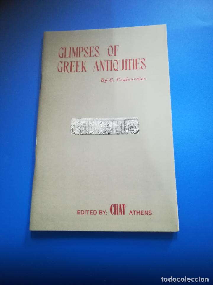 Documents Anciens: GLIMPSES OF GREEK ANTIQUITIES. G.COULOUVATOS. 52 P&Aacute;GINAS. ED CHAT ATHENS