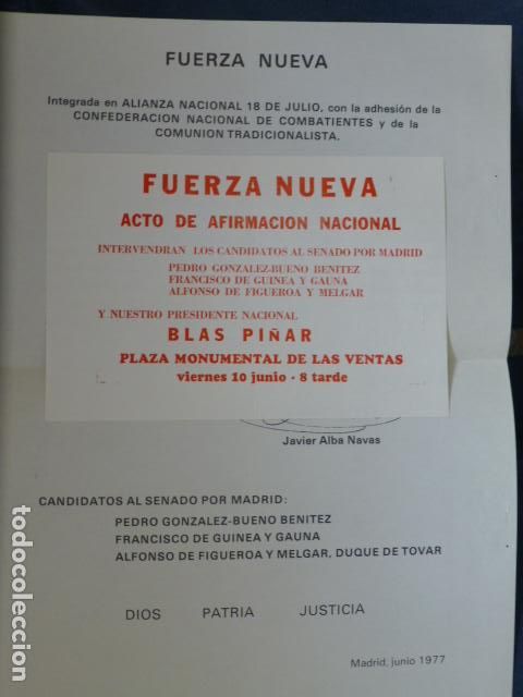 Old Documents: FUERZA NUEVA PROPAGANDA ELECTORAL Y MITIN ELECCIONES 1977 BLAS PI&Ntilde;AR