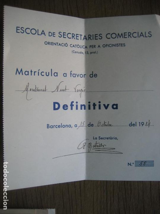 Documentos antigos: Barcelona .1934. Escola de Secretaries Comercials. Matr&iacute;cula.