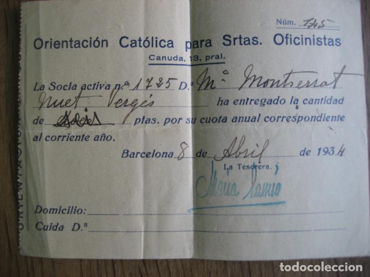 Documentos antigos: Barcelona .1934. Orientaci&oacute;n Cat&oacute;lica para Srtas. Oficinistas. Recibo de pago de cuota.