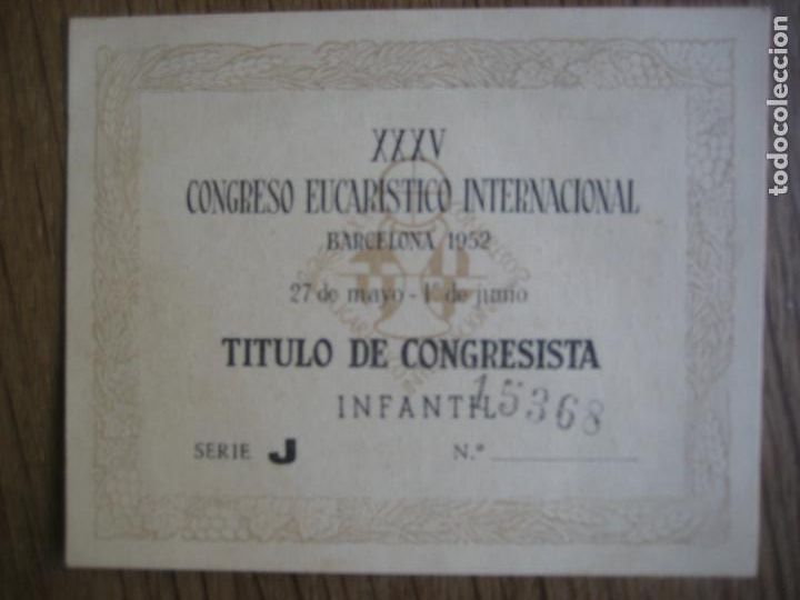 Documentos antigos: Barcelona. Congreso Eucaristico Internacional 1952. Titulo infantil
