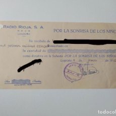 Documentos antiguos: RECIBO DE RADIO RIOJA LOGROÑO POR LA SONRISA DE LOS NIÑOS. 1961 SUBASTA. TDKP19C