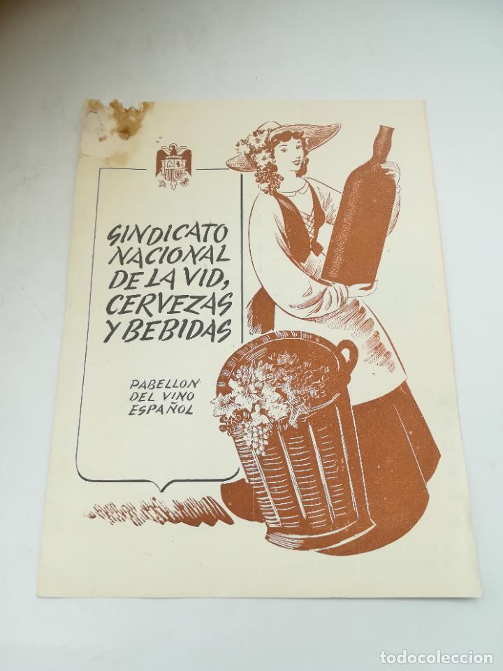 Documentos antigos: SINDICATO NACIONAL DE LA VID, CERVEZAS Y BEBIDAS. PABELLON DEL VINO ESPA&Ntilde;OL. PLANO E INFORMACION