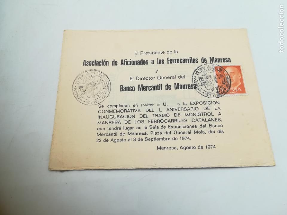 Documents Anciens: FERROCARRIL. INVITACION. EXPOSICION CONMEMORATIVA DEL L ANIVERSARIO TRAMO MONISTROL-MANRESA. 1974