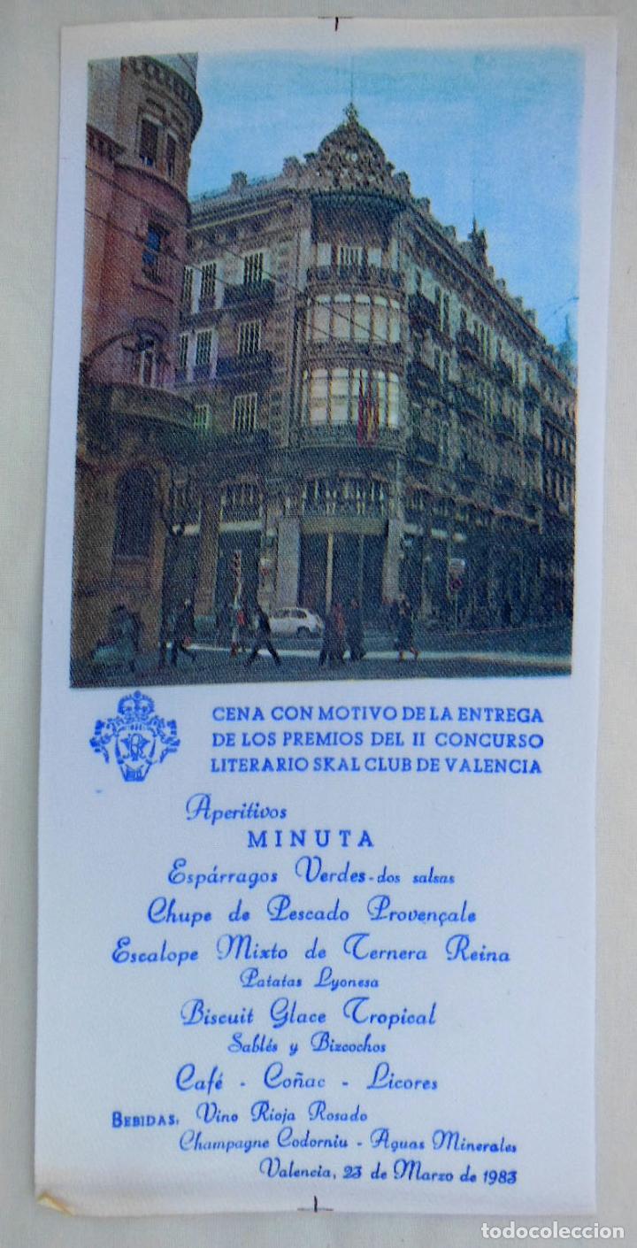 Documenti antichi: MEN&Uacute; (Minuta) CENA ENTREGA PREMIOS CONCURSO II LITERARIO SKAL CLUB DE VALENCIA 1983