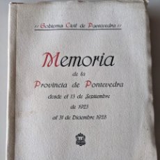 Documentos antiguos: 1929 RARISIMA MEMORIA DE LA PROVINCIA DE PONTEVEDRA - FARO DE VIGO - GOBIERNO CIVIL DE PONTEVEDRA. Lote 306139458