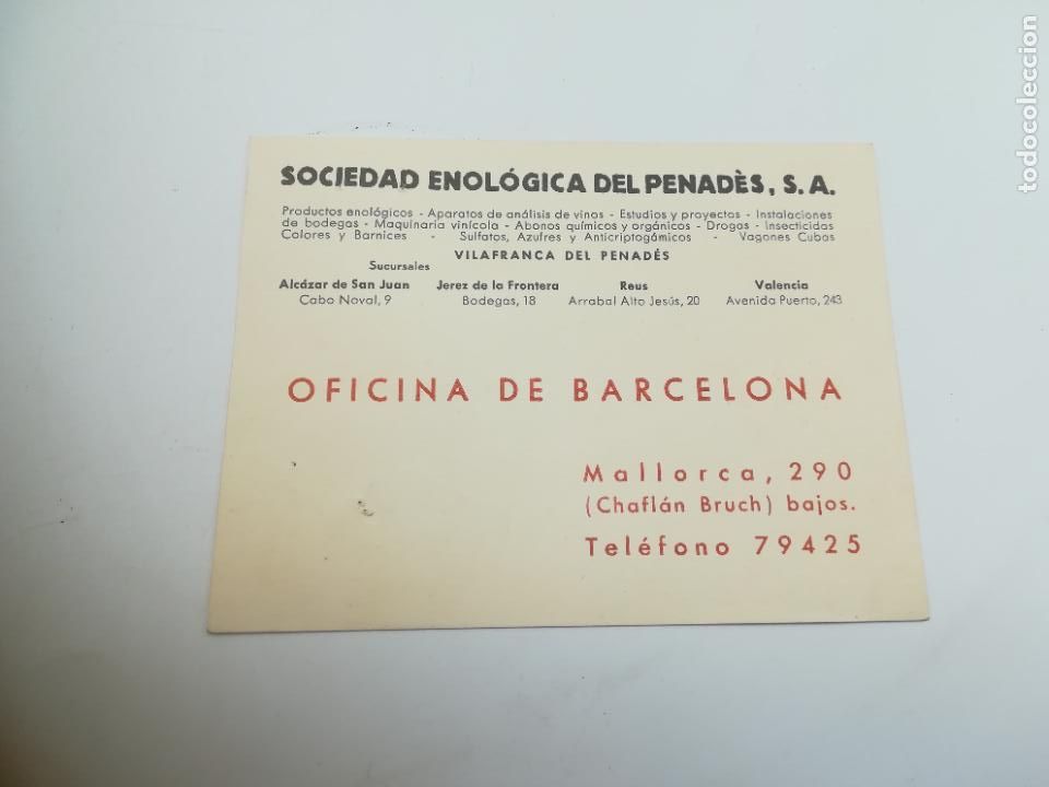Documentos antigos: TARJETA. SOCIEDAD ENOLOGICA DEL PENADES S.A. OFICINA DE BARCELONA. MALLORCA. 12 X 9CM