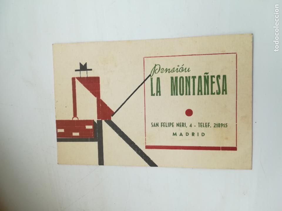 Old Documents: TARJETA. PENSI&Oacute;N LA MONTA&Ntilde;ESA. MADRID. 8 X 12 CM