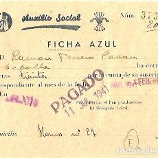 Documentos antiguos: AUXILIO SOCIAL - FICHA AZUL. Lote 309034408