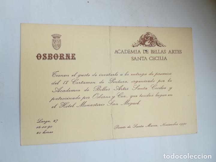 Documentos antigos: ACADEMIA DE BELLAS ARTES SANTA CECILIA. OSBORNE. INVITACI&Oacute;N AL CERTAMEN DE PINTURA. 1990