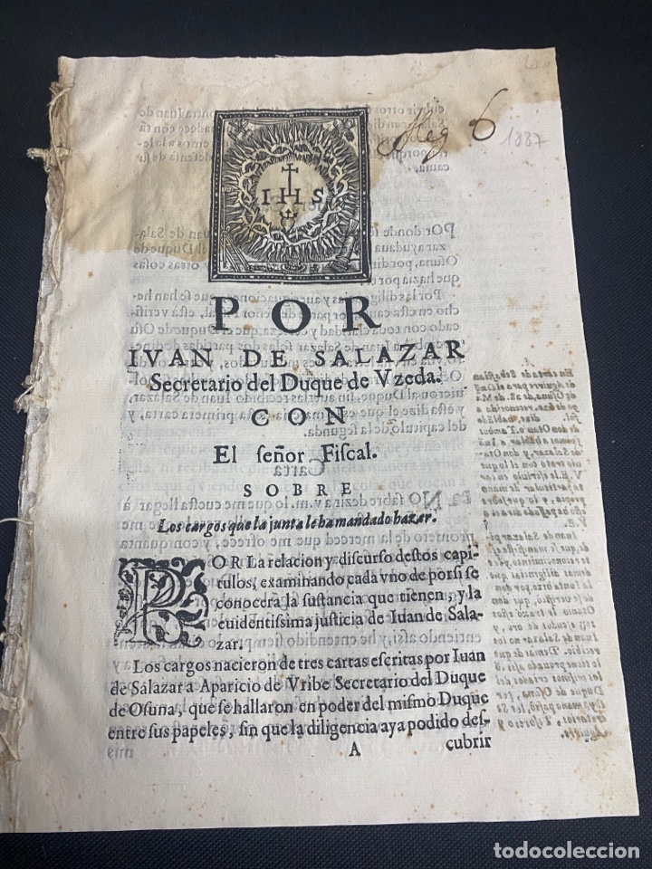 Documentos antiguos: CIRCA 1630. DUQUE DE OSUNA. SOBRE SOBORNOS AL SECRETARIO DEL DUQUE DE UZEDA.