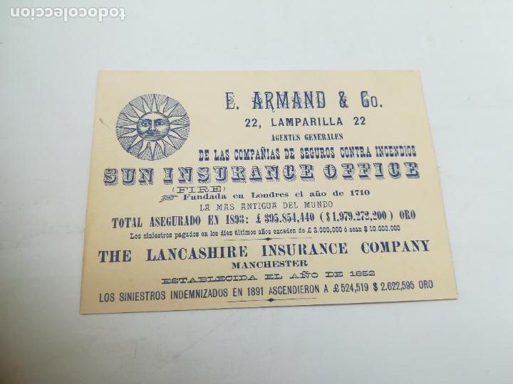 Documents Anciens: TARJETA PUBLICITARIA. E.ARMAND & CO. SEGUROS CONTRAINCENDIOS SUN INSURANCE OFFICE. MANCHESTER. VER