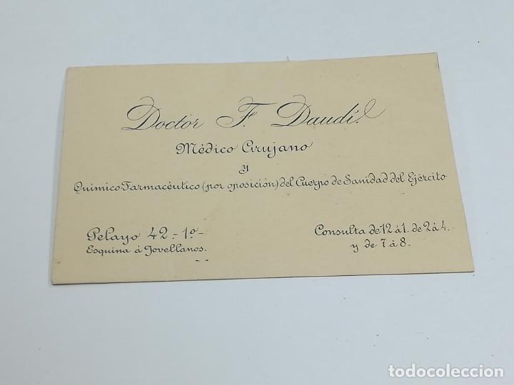 Documents Anciens: TARJETA DE VISITA. PUBLICIDAD. DOCTOR F.DAUDIL. MEDICO CIRUJANO. QUIMICO SANIDAD DEL EJERCITO