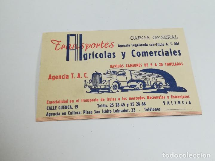 Documents Anciens: TARJETA DE VISITA. PUBLICIDAD. TRANSPORTES AGR&Iacute;COLAS Y COMERCIALES. AGENCIA T.A.C. VALENCIA