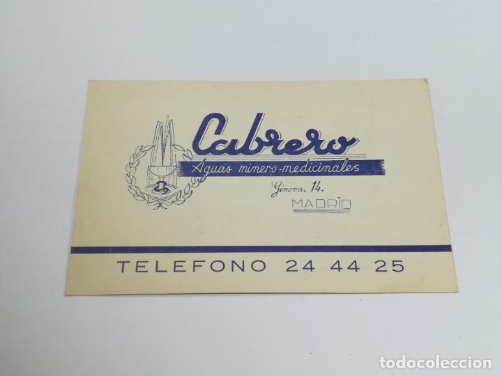 Documents Anciens: TARJETA DE VISITA . PUBLICIDAD. CABRERO. AGUAS MINERO.MEDICINALES. MADRID