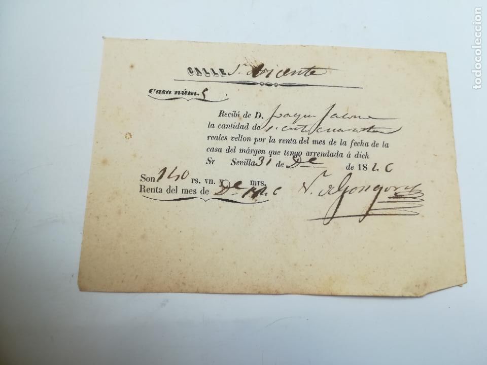 Documents Anciens: SEVILLA. RECIB&Iacute;. REALES DE VELLON. PAGO POR ARRENDO. 1840. VER