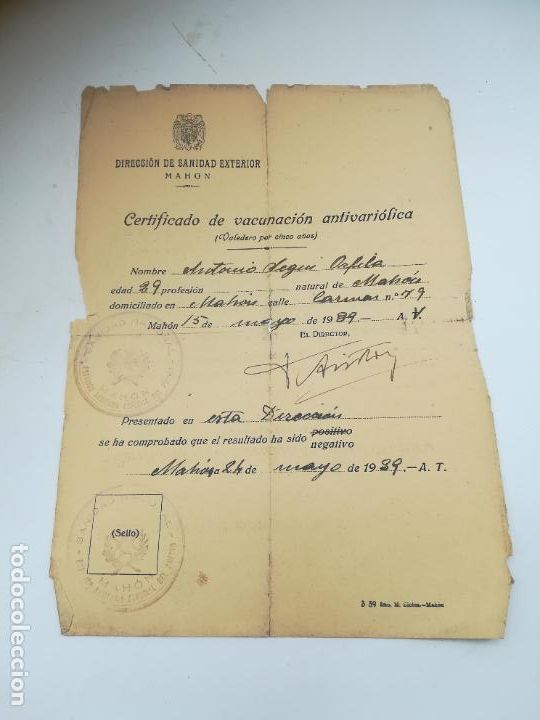 Documents Anciens: CERTIFICADO DE VACUCACION ANTIVARIOLICA. MAHON 1989. DIRECCION DE SANIDAD EXTERIOR. VER