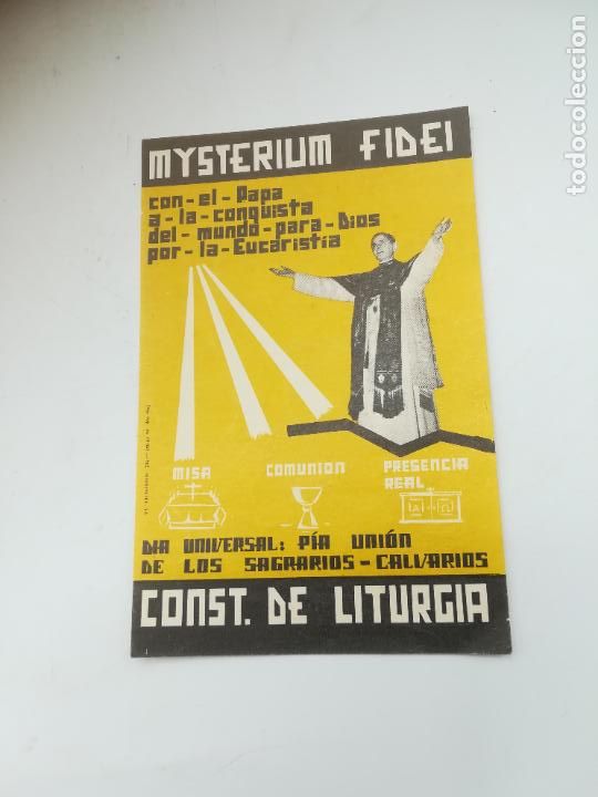 Documentos antigos: DIA UNIVERSAL DE LA OBRA. 1966. ORACION AL DORSO. MISTERIUM FIDEI CONST. DE LITURGIA. VER
