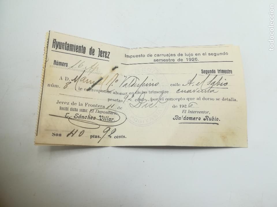 Documents Anciens: JEREZ DE LA FRONTERA, CADIZ. IMPUESTO DE CARRUAJES DE LUJO. 1926. VER SELLOS