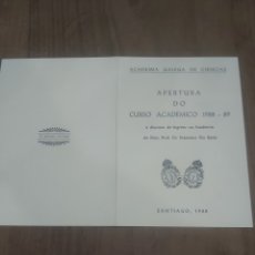 Documentos antiguos: SANTIAGO DE COMPOSTELA 1988 INVITACIÓN APERTURA CURSO ACADÉMICO CIENCIAS CIENCIAS DISCURSO DR. Lote 311556553