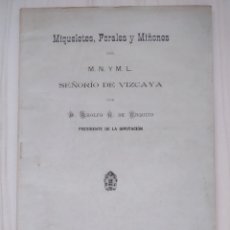 Documentos antiguos: MIQUELETES, FORALES Y MIÑONES - ADOLFO G. DE URQUIJO. Lote 312429293